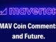 MAV Coin Comments and Future.