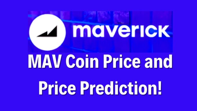 MAV Coin Price and Price Prediction